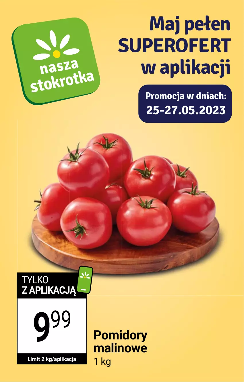 Gazetka promocyjna Stokrotka - Katalog dzień dziecka - ważna 25.05 do 31.05.2023 - strona 3 - produkty: Pomidory