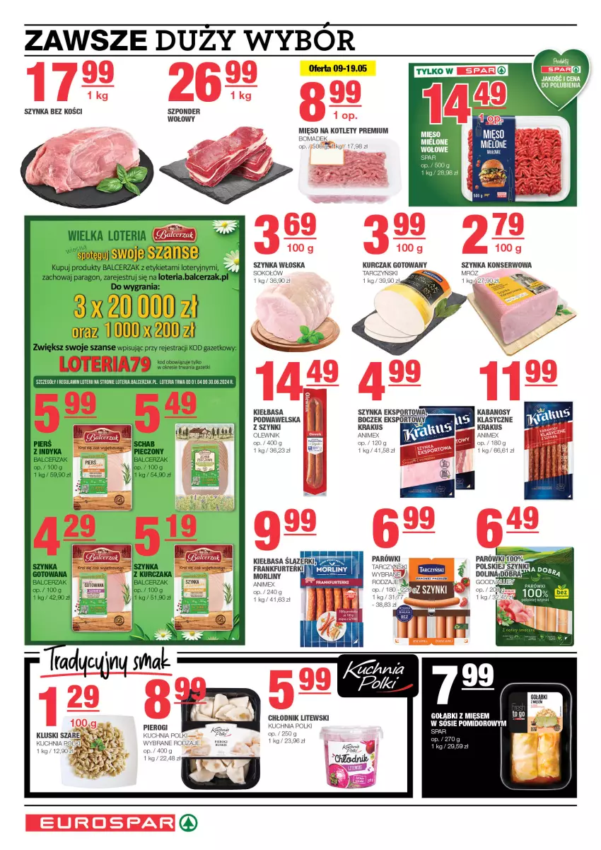 Gazetka promocyjna Spar - EuroSpar - ważna 05.05 do 15.05.2024 - strona 4 - produkty: Boczek, Frankfurterki, Kabanos, Kiełbasa, Kotlet, Krakus, Kuchnia, Kurczak, Kurczak gotowany, Mięso, Morliny, Olewnik, Parówki, Pierogi, Por, Ser, Sok, Sokołów, Sos, Sport, Szal, Szponder wołowy, Szynka, Szynka konserwowa, Tarczyński, Wawel