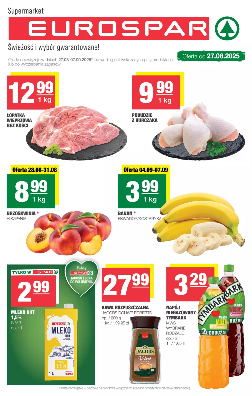 Gazetka promocyjna Spar - EuroSpar - ważna 24.08 do 03.09.2025 - strona 1 - produkty: Jacobs, Kawa, Kawa rozpuszczalna, Kurczak, Mleko, Tymbark