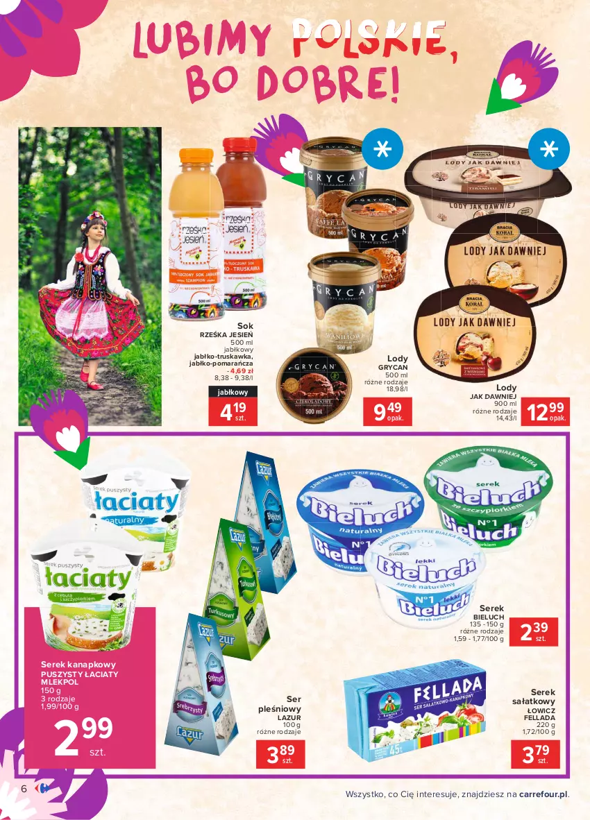 Gazetka promocyjna Carrefour - Gazetka Znane, lubiane i z POLSKI - ważna 12.07 do 19.07.2021 - strona 6 - produkty: Bieluch, Gry, Lazur, Lody, Sałat, Ser, Ser pleśniowy, Serek, Serek kanapkowy, Sok