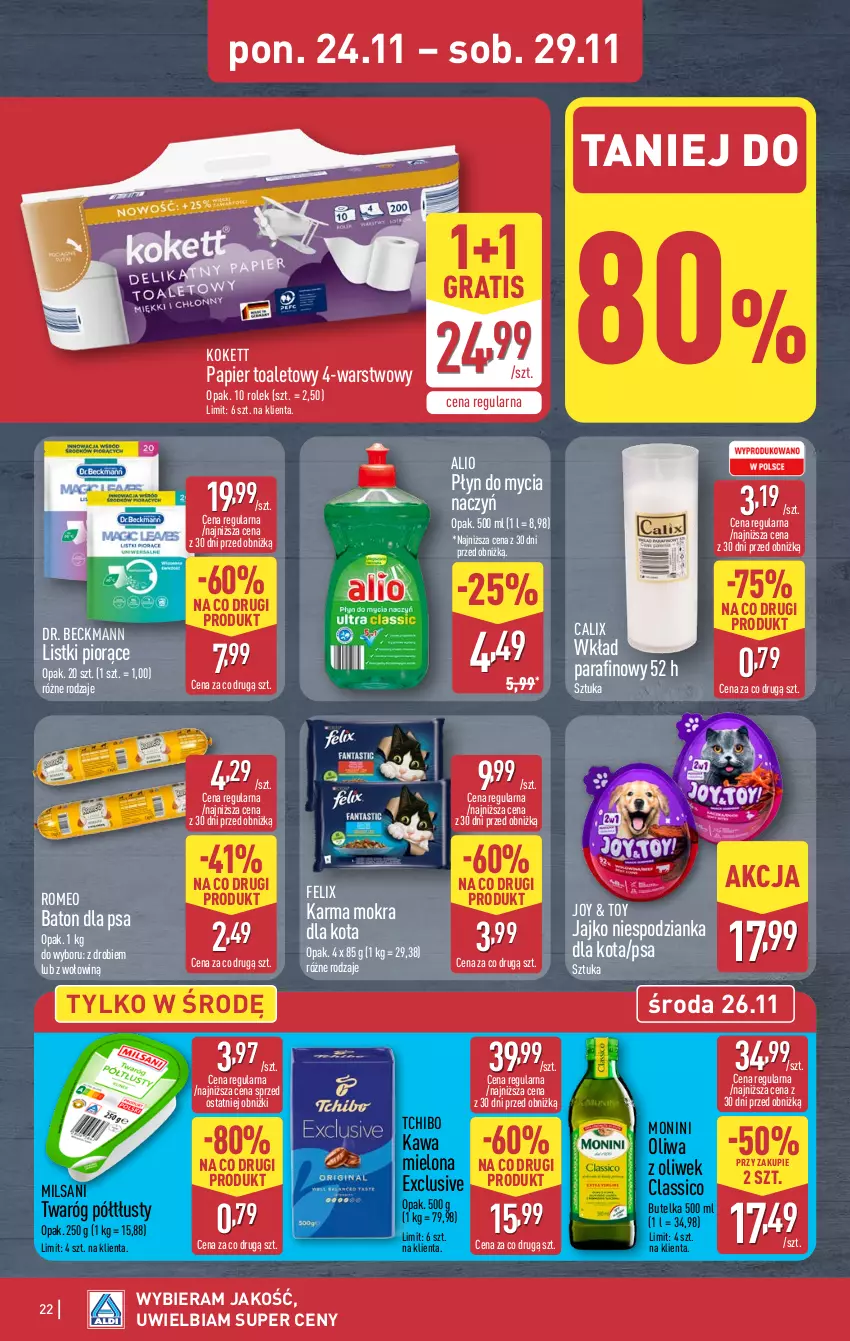 Gazetka promocyjna Aldi - Pełna oferta - ważna 24.11 do 29.11.2025 - strona 22 - produkty: Baton, Baton dla psa, Do mycia naczyń, Felix, Gra, Kawa, Kawa mielona, Monini, Oliwa, Oliwa z oliwek, Papier, Papier toaletowy, Płyn do mycia, Płyn do mycia naczyń, Tchibo, Twaróg, Twaróg półtłusty
