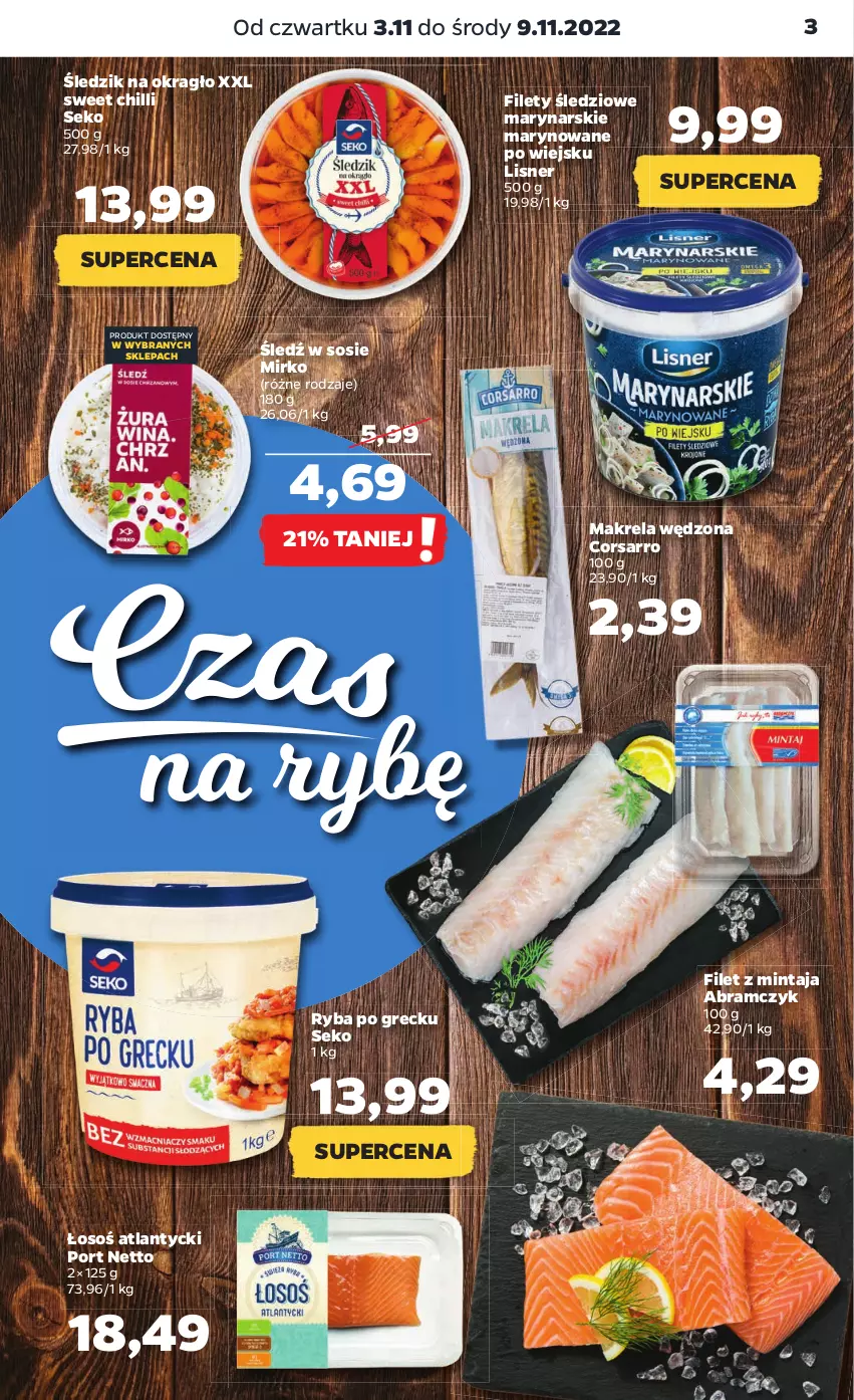 Gazetka promocyjna Netto - Artykuły spożywcze - ważna 03.11 do 09.11.2022 - strona 3 - produkty: Filet z mintaja, Lisner, Mintaj, Por, Ryba, Ryba po grecku, SEKO, Sos