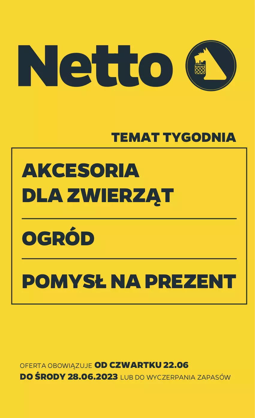 Gazetka promocyjna Netto - Akcesoria i dodatki - ważna 22.06 do 28.06.2023 - strona 1 - produkty: Ogród