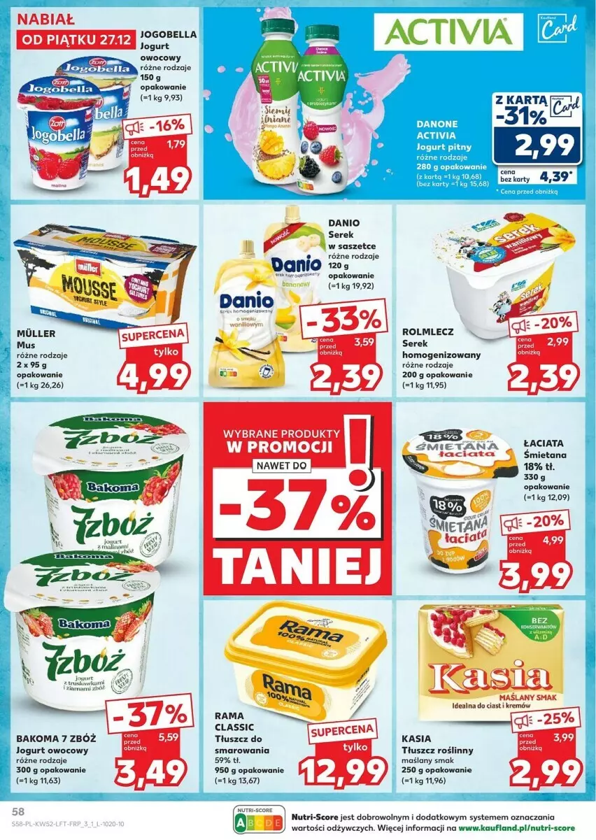 Gazetka promocyjna Kaufland - ważna 27.12 do 31.12.2024 - strona 54 - produkty: Bakoma, Bell, Bella, Danio, Jogobella, Jogurt, Jogurt owocowy, Kasia, Mus, Rolmlecz, Ser, Serek, Serek homogenizowany, Tłuszcz roślinny