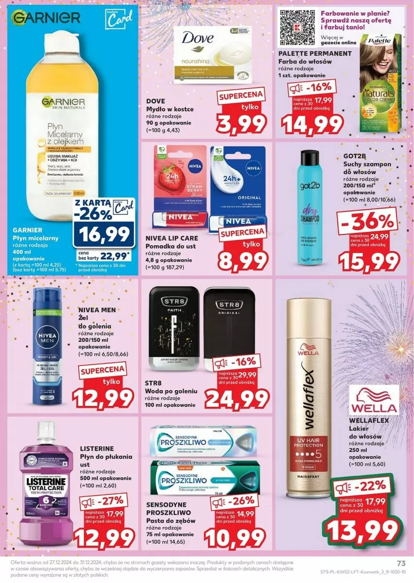 Gazetka promocyjna Kaufland - ważna 27.12 do 31.12.2024 - strona 71 - produkty: Dove, Fa, Farba do włosów, Listerine, Mydło, Nivea, Nivea Men, Palette, Pasta do zębów, Płyn do płukania, Płyn micelarny, Sensodyne, Str8, Suchy szampon, Szampon, Woda, Woda po goleniu