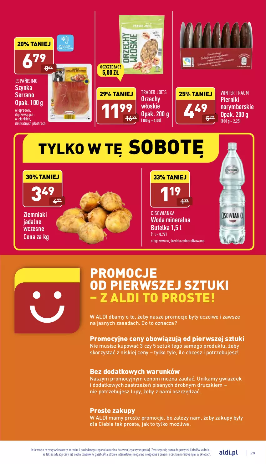 Gazetka promocyjna Aldi - Pełny katalog - ważna 30.05 do 04.06.2022 - strona 29 - produkty: Cisowianka, Fa, Mus, Orzechy włoskie, Piernik, Ser, Szynka, Woda, Woda mineralna, Ziemniaki