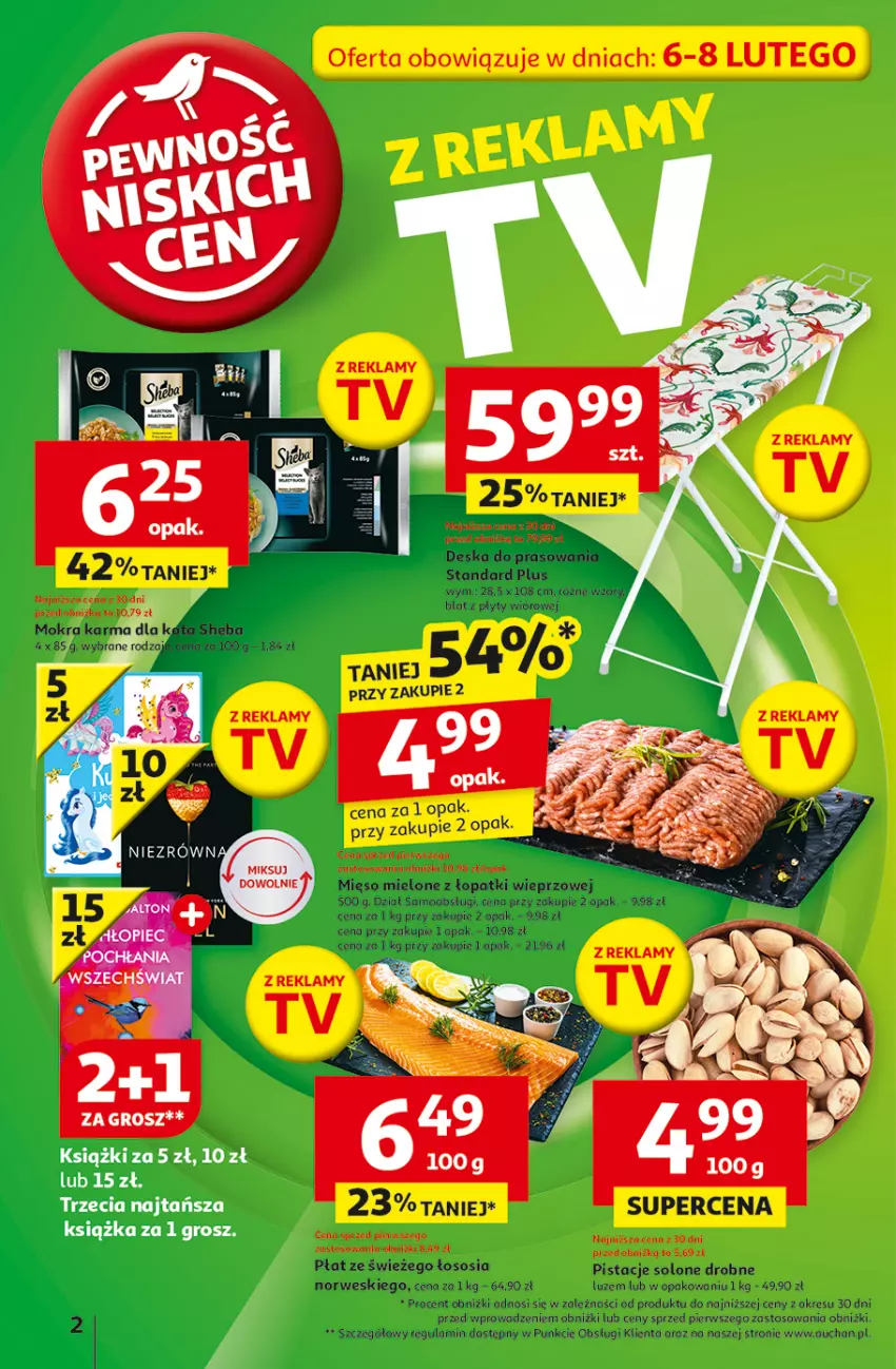 Gazetka promocyjna Auchan - z MAŁĄ CENKĄ dźwigniesz więcej! Hipermarket - ważna 06.02 do 12.02.2025 - strona 2 - produkty: Deska do prasowania, Gra, Mięso, Mięso mielone, Mięso mielone z łopatki wieprzowej, Pistacje, Sos