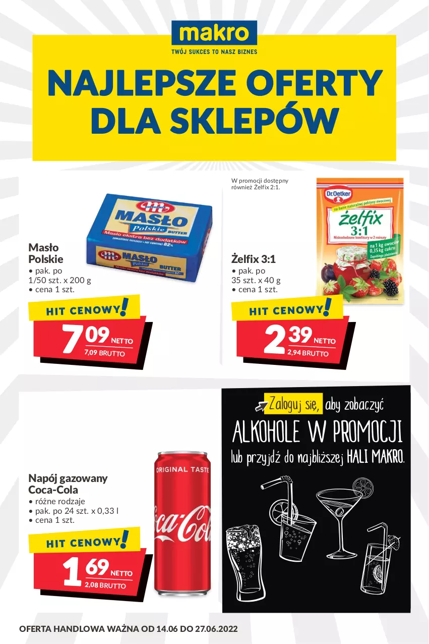 Gazetka promocyjna Makro - [Oferta promocyjna] Artykuły spożywcze i przemysłowe - ważna 14.06 do 27.06.2022 - strona 1 - produkty: Coca-Cola, Masło, Napój, Napój gazowany