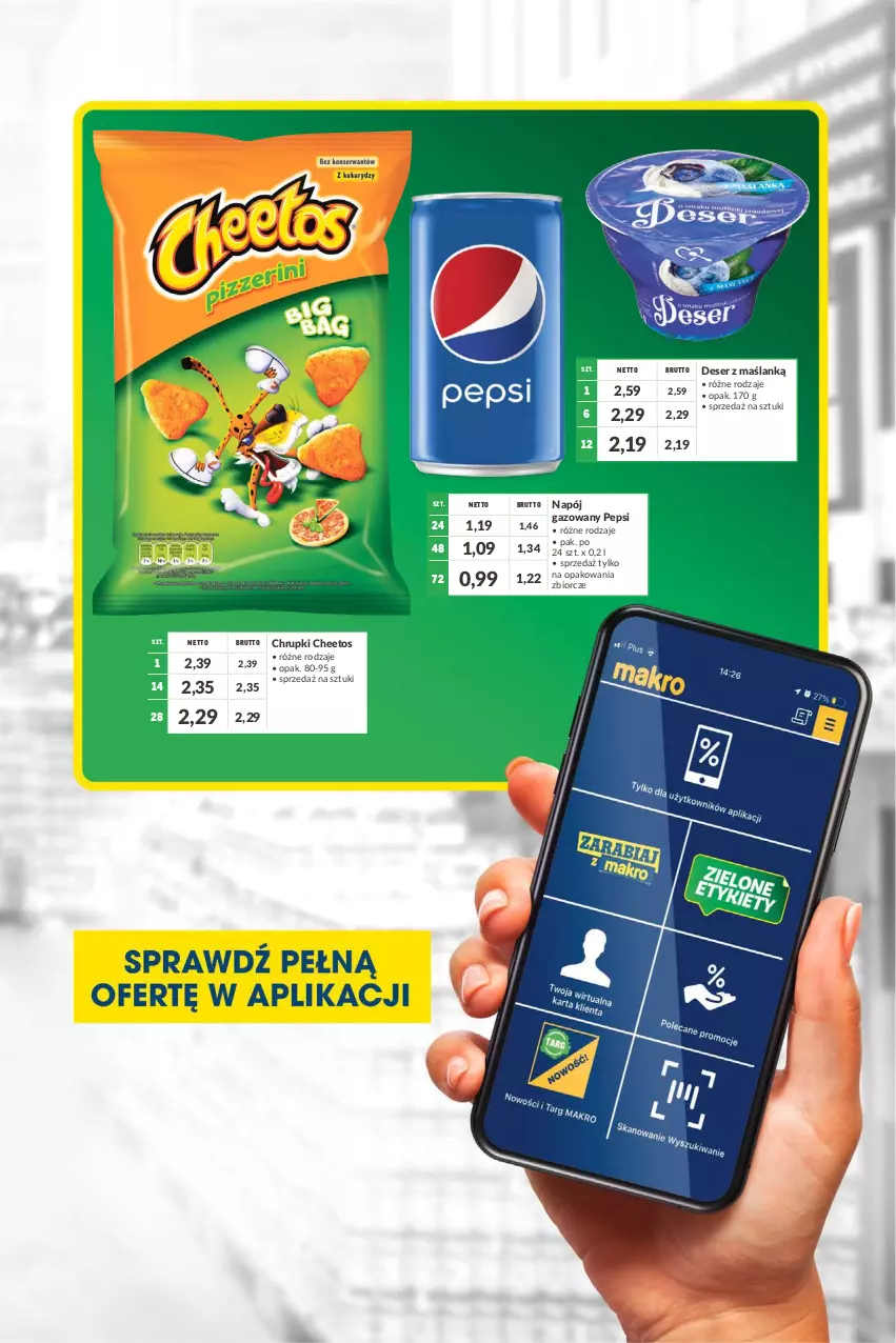 Gazetka promocyjna Makro - [Oferta promocyjna] Artykuły spożywcze i przemysłowe - ważna 14.06 do 27.06.2022 - strona 3 - produkty: Cheetos, Chrupki, Deser, Napój, Napój gazowany, Pepsi, Ser