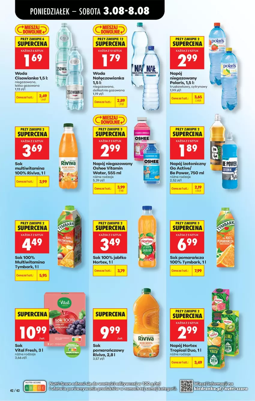 Gazetka promocyjna Biedronka - Od Poniedziałku - ważna 03.08 do 08.08.2026 - strona 60 - produkty: Cisowianka, Hortex, Nałęczowianka, Napój, Napój izotoniczny, Napój niegazowany, Oshee, Rama, Sok, Tropical, Tymbark, Woda