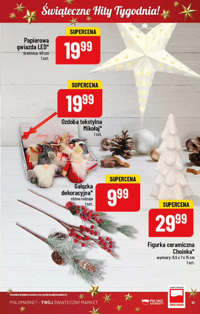 Gazetka promocyjna PoloMarket - Gazetka pomocyjna - ważna 07.12 do 13.12.2022 - strona 81 - produkty: Choinka, Figurka ceramiczna, Gwiazda, Inka, Ozdoba, Papier