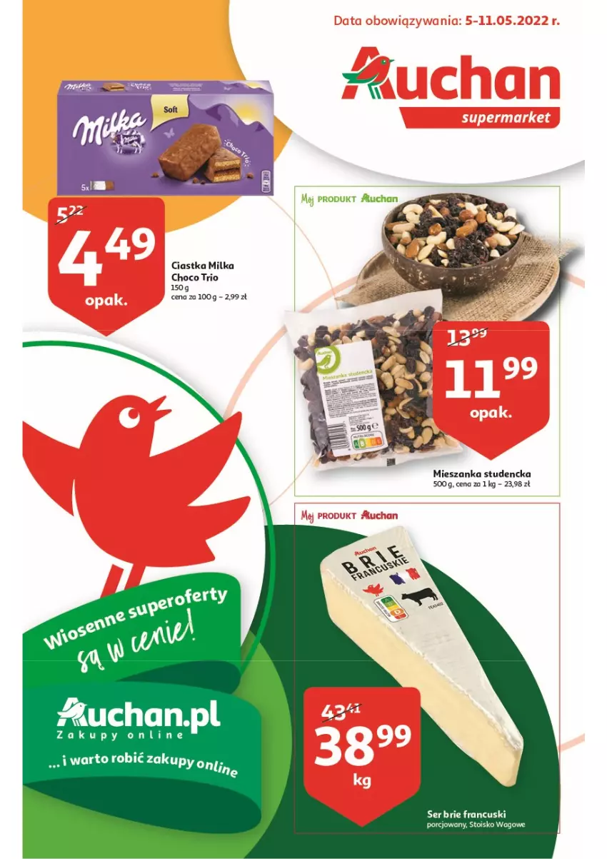 Gazetka promocyjna Auchan - Wiosenne superoferty są w cenie Supermarkety - ważna 05.05 do 11.05.2022 - strona 1 - produkty: Brie, Ciastka, Mieszanka studencka, Milka, Por, Ser
