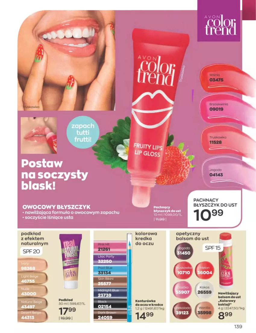 Gazetka promocyjna Avon - Katalog Avon 12/2022 kampania grudzień - ważna 01.12 do 31.12.2022 - strona 139 - produkty: Balsam do ust, Błyszczyk do ust, Brzoskwinie, Fa, Kredka, Podkład