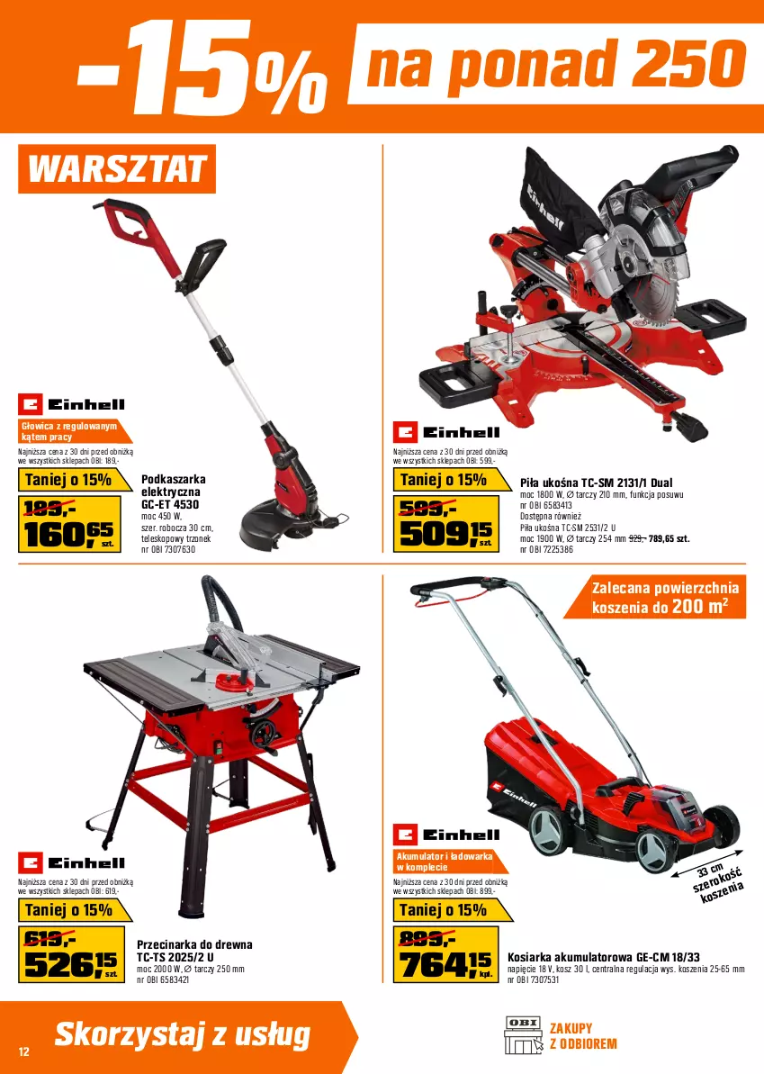 Gazetka promocyjna Obi - Gazetka OBI - ważna 20.05 do 01.06.2026 - strona 12 - produkty: Akumulator, Einhell, Fa, Kasza, Kosiarka, Kosz, Piec, Przecinarka, Przecinarka do drewna, Rama, Telefon, Teleskop, Tran, Walizka, Warka, Wkręt, Zestaw kluczy, Zestaw kluczy nasadowych, Zestaw kluczy płaskooczkowych, Zestaw narzędzi, Zestaw wkrętaków
