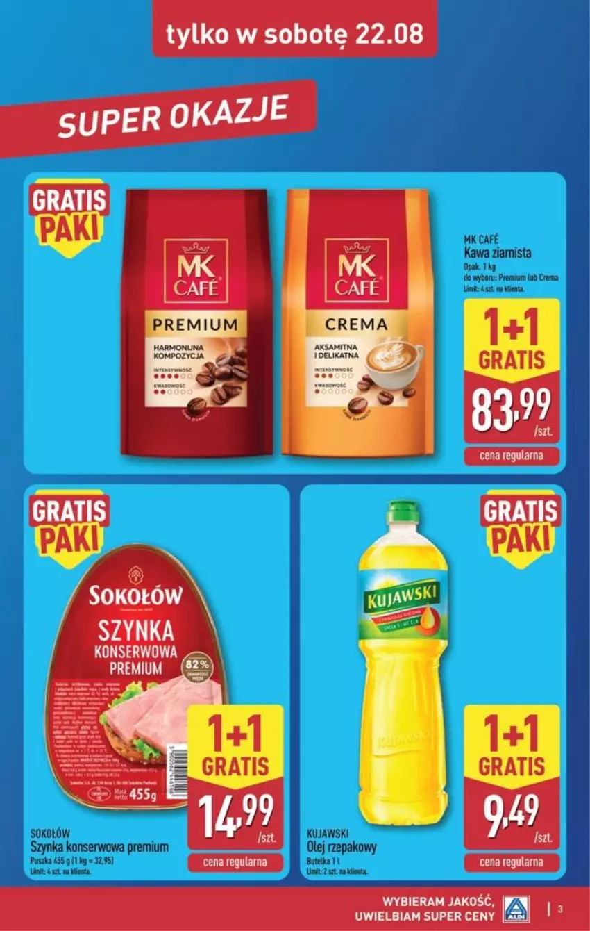 Gazetka promocyjna Aldi - Oferta weekendowa - ważna 20.08 do 22.08.2026 - strona 3 - produkty: Aksam, Kawa, Kawa ziarnista, Kujawski, Ser, Sok, Sokołów, Szynka, Szynka konserwowa