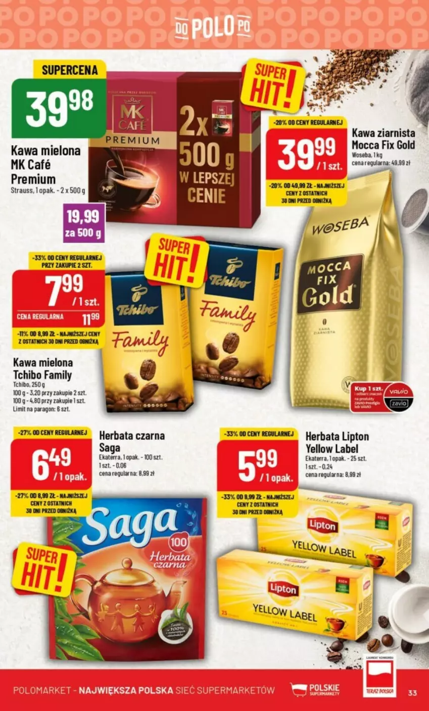 Gazetka promocyjna PoloMarket - ważna 23.08 do 29.08.2023 - strona 27 - produkty: Fa, Herbata, Herbata czarna, Kawa, Kawa mielona, Kawa ziarnista, Lipton, Mocca Fix Gold, Saga, Tchibo, Tchibo Family