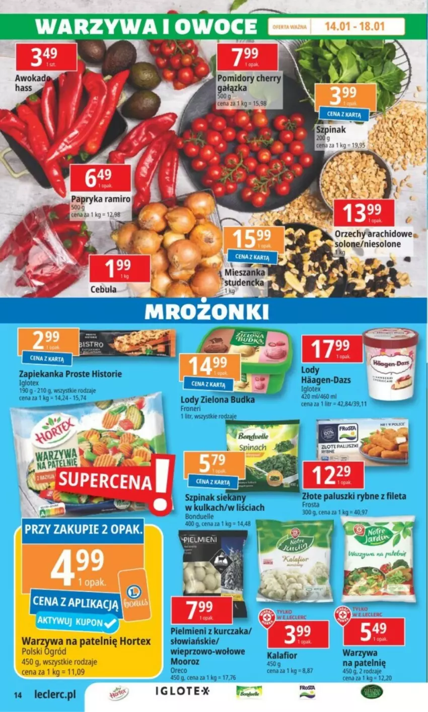 Gazetka promocyjna E Leclerc - ważna 14.01 do 26.01.2025 - strona 6 - produkty: Bonduelle, Cebula, Fa, Frosta, Hortex, Kurczak, LG, Lody, Mus, Paluszki rybne, Papryka, Pomidory, Por, Szpinak, Zapiekanka