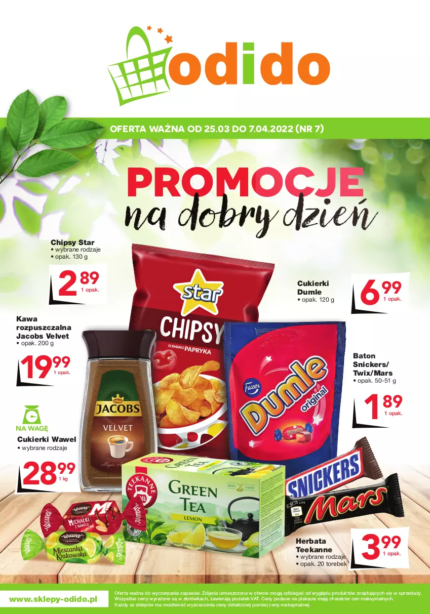 Gazetka promocyjna Odido - PROMOCJE na dobry dzień - ważna 25.03 do 07.04.2022 - strona 1 - produkty: Baton, Chipsy, Cukier, Cukierki, Herbata, Jacobs, Jacobs Velvet, Kawa, Kawa rozpuszczalna, Mars, Snickers, Teekanne, Twix, Velvet, Wawel