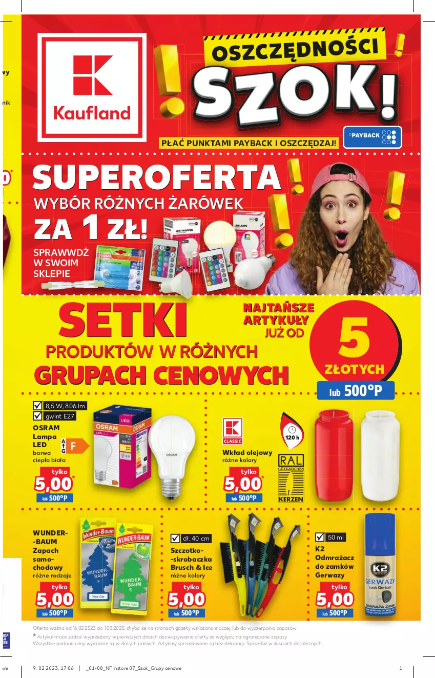 Gazetka promocyjna Kaufland - Oferta ważna od 16.02.2023 do 01.03.2023 lub do wyczerpania zapasów. - ważna 16.02 do 01.03.2023 - strona 1 - produkty: Gra, K2, Lampa, Lampa LED, Odmrażacz do zamków, Olej, Skrobaczka, Szczotko-skrobaczka, Wkład olejowy