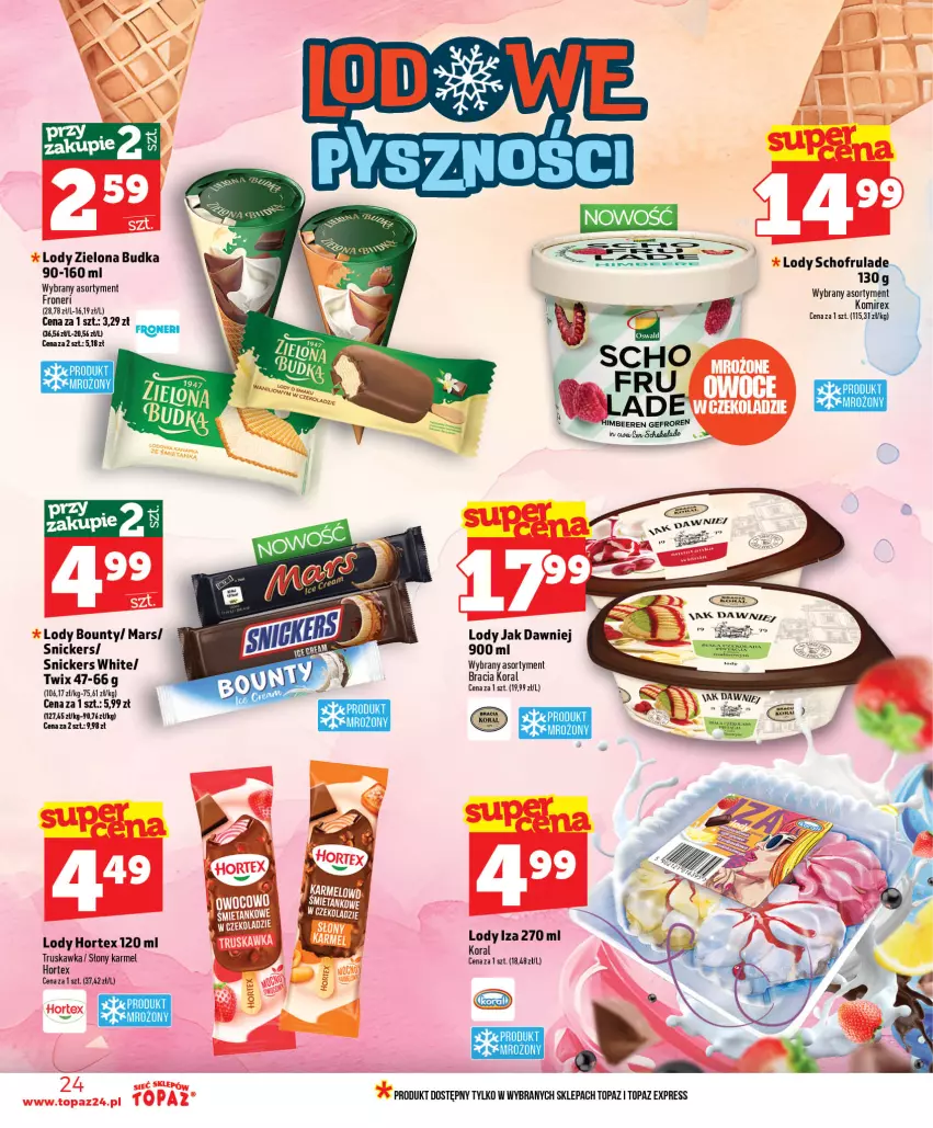 Gazetka promocyjna Topaz - Gazetka - ważna 01.07 do 16.07.2026 - strona 24 - produkty: Bounty, Hortex, Lody, Mars, Snickers, Top, Zielona Budka