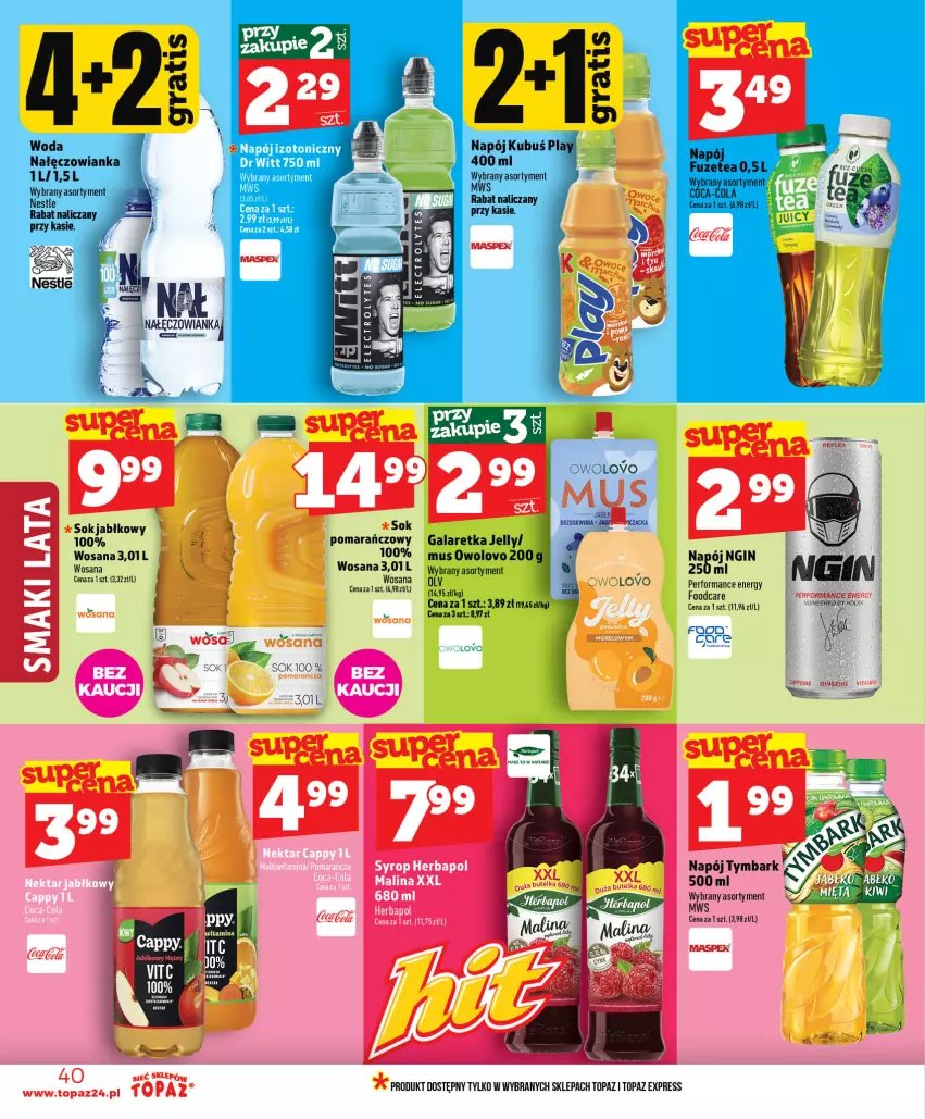 Gazetka promocyjna Topaz - Gazetka - ważna 01.07 do 16.07.2026 - strona 40 - produkty: Coca-Cola, Gala, Galaretka, Gin, Herbapol, Kubuś, Mus, Nałęczowianka, Napój, Sok, Syrop, Top, Tymbark, Woda, Wosana