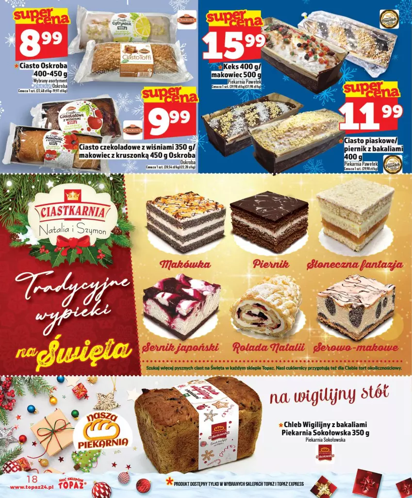 Gazetka promocyjna Topaz - Gazetka - ważna 18.12 do 23.12.2025 - strona 18 - produkty: Chleb, Ciasto czekoladowe, Makowiec, Sok, Top