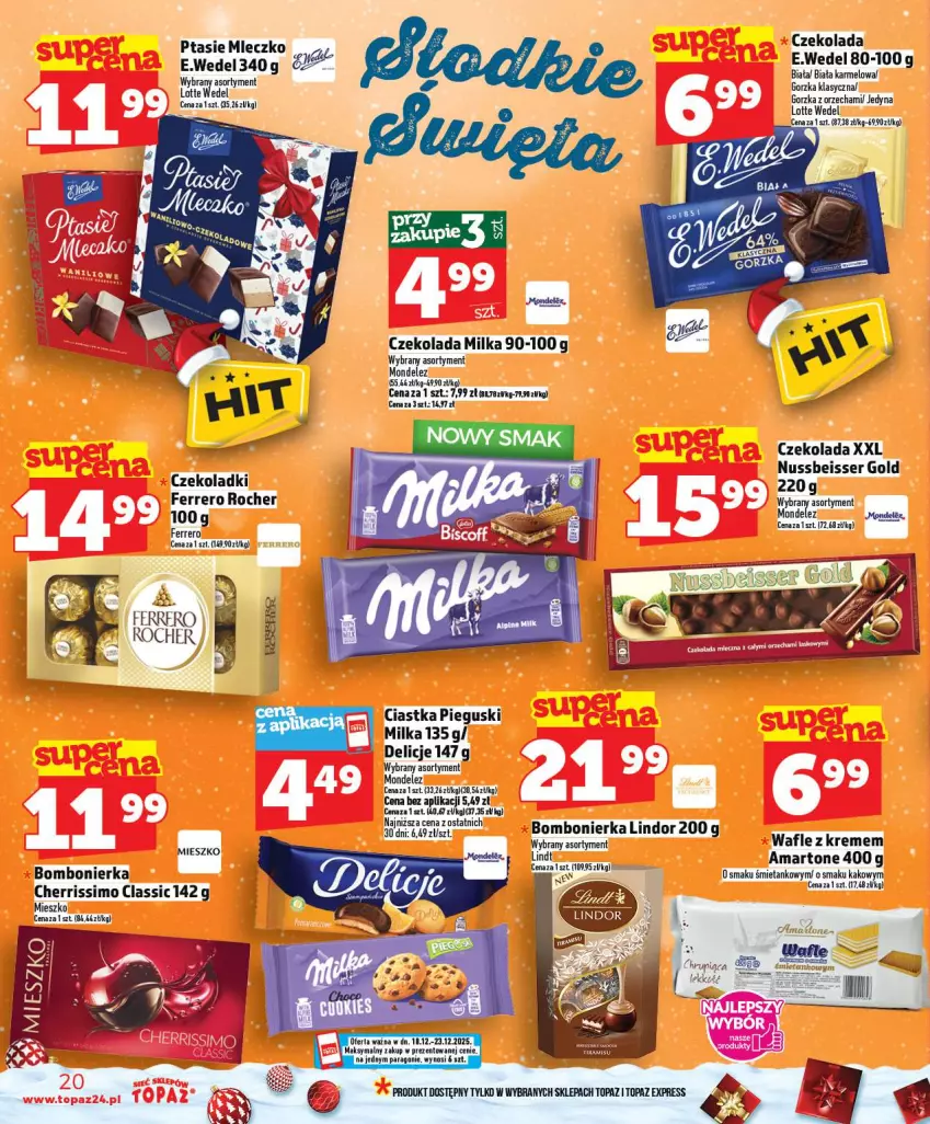 Gazetka promocyjna Topaz - Gazetka - ważna 18.12 do 23.12.2025 - strona 20 - produkty: Ciastka, Czekolada, Delicje, Ferrero, Ferrero Rocher, Lindor, Milka, Ser