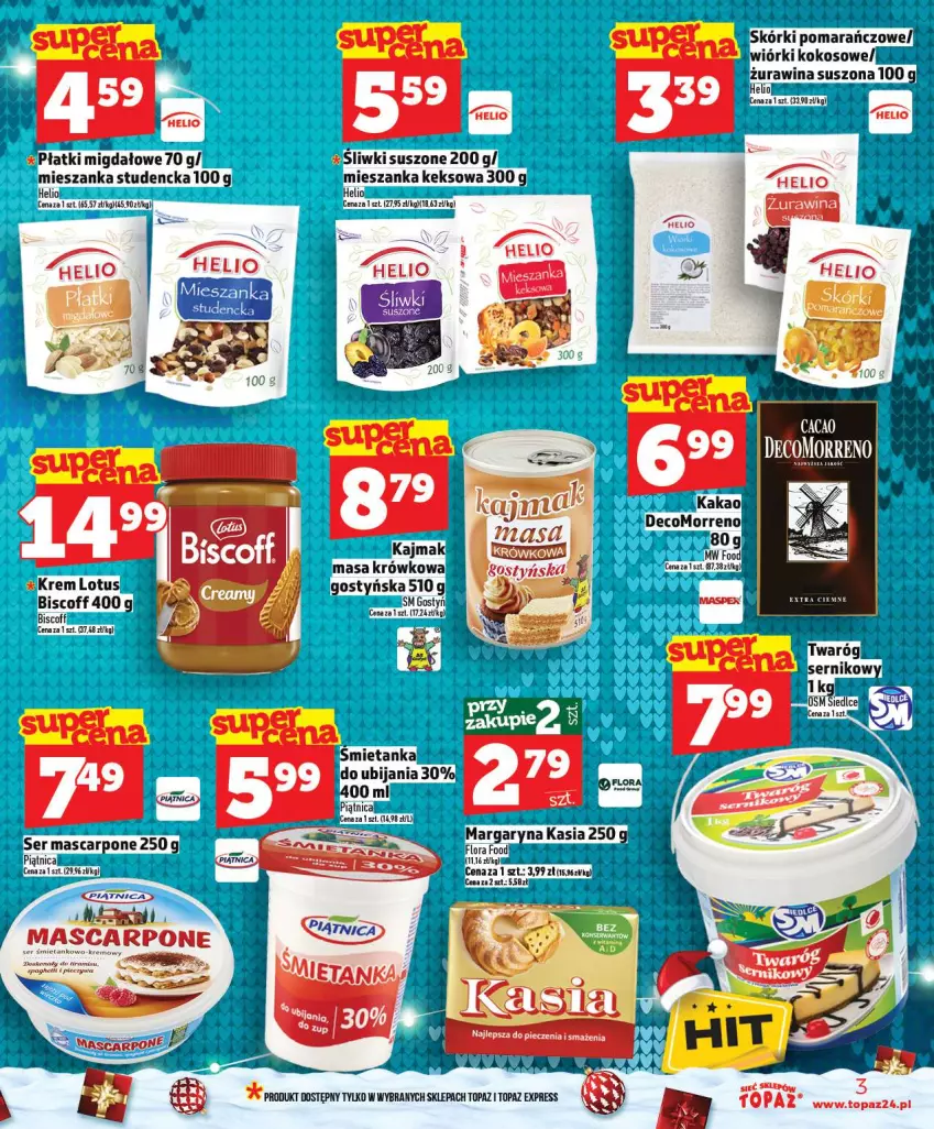 Gazetka promocyjna Topaz - Gazetka - ważna 18.12 do 23.12.2025 - strona 3 - produkty: Kasia, Kokos, Margaryna, Masa krówkowa, Mascarpone, Mieszanka studencka, Piątnica, Ser, Top, Twaróg, Wiórki kokosowe