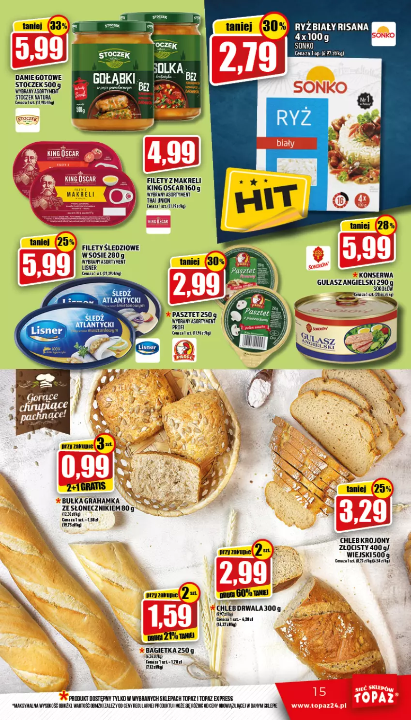 Gazetka promocyjna Topaz - Gazetka - ważna 09.06 do 15.06.2022 - strona 15 - produkty: Bagietka, Bułka, Chleb, Danie gotowe, Gra, Isana, Lisner, Pasztet, Risana, Ryż, Ser, Sok, Sonko, Sos, Top