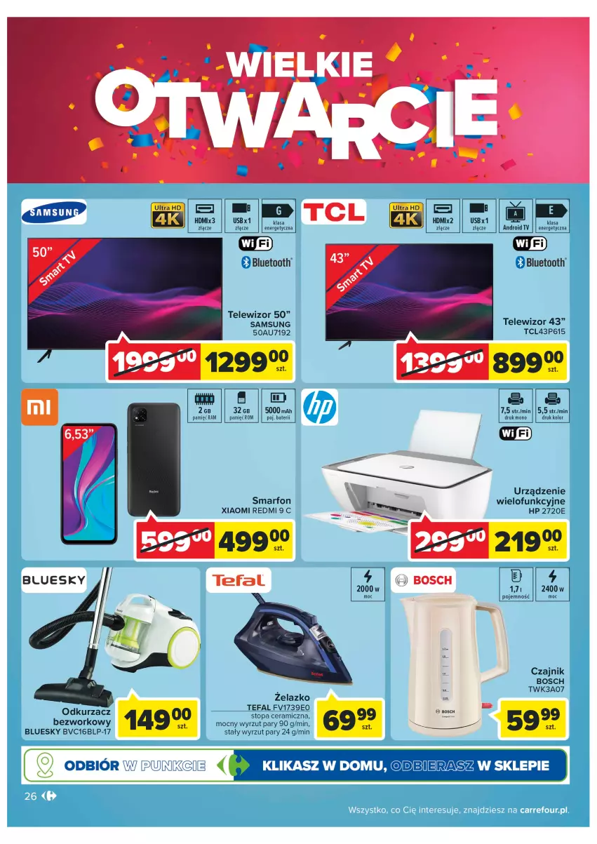 Gazetka promocyjna Carrefour - Gazetka Wielkie Otwarcie Carrefour Kielce - ważna 28.09 do 03.10.2022 - strona 26 - produkty: Android TV, Bosch, Czajnik, Fa, HP, Odkurzacz, Samsung, Tefal, Telewizor, Top