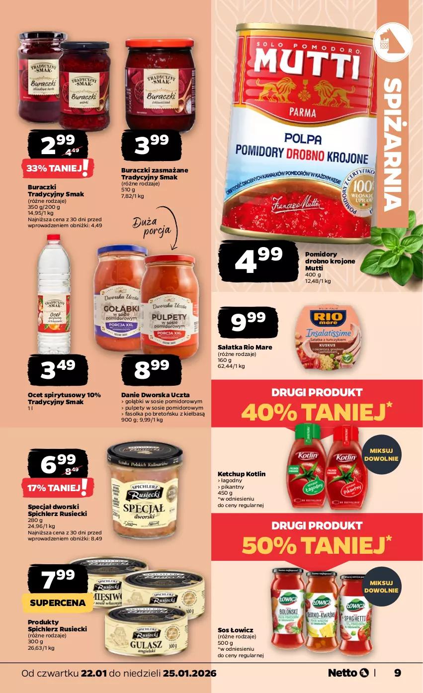 Gazetka promocyjna Netto - Od Czwartku - ważna 22.01 do 25.01.2026 - strona 9 - produkty: Buraczki, Fa, Ketchup, Kotlin, Ocet, Pomidory, Por, Pulpety, Rio Mare, Sałat, Sałatka, Sos, Spichlerz Rusiecki