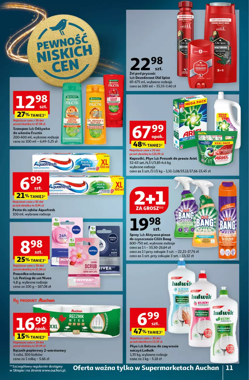 Gazetka promocyjna Auchan - Pewność Niskich Cen Supermarket - ważna 21.11 do 27.11.2024 - strona 13 - produkty: Aquafresh, Ariel, Cillit Bang, Dezodorant, Fructis, Ludwik, Nivea, Odżywka, Old Spice, Papier, Pasta do zębów, Peeling, Proszek do prania, Ręcznik, Rolki, Szampon