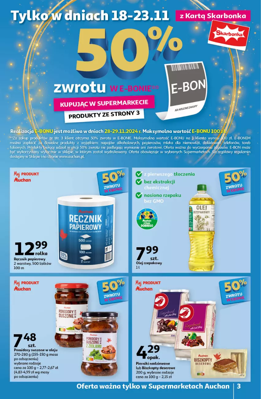 Gazetka promocyjna Auchan - Pewność Niskich Cen Supermarket - ważna 21.11 do 27.11.2024 - strona 3 - produkty: Biszkopty, Deser, Olej, Papier, Piernik, Pomidory, Ręcznik, Ser