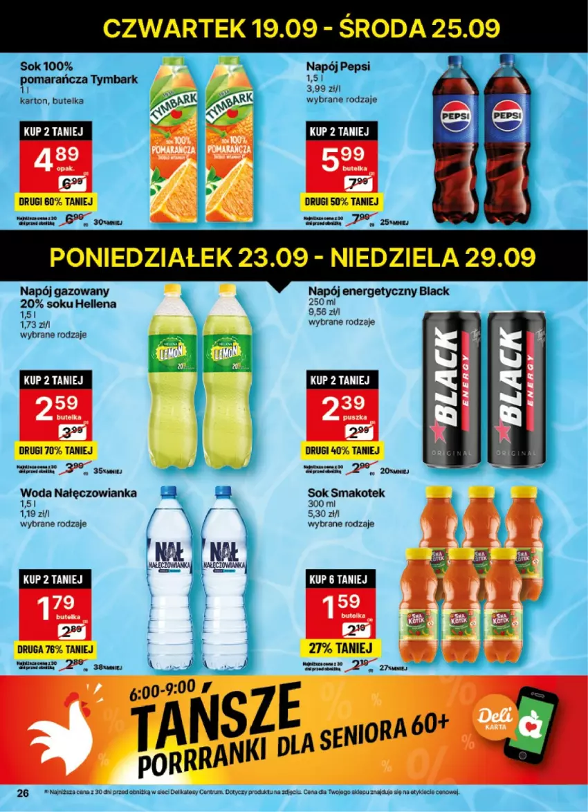 Gazetka promocyjna Delikatesy Centrum - NOWA GAZETKA Delikatesy Centrum od 23 września! 23-29.09.2024 - ważna 23.09 do 29.09.2024 - strona 26 - produkty: Hellena, Kotek, Lack, Nałęczowianka, Napój, Napój energetyczny, Napój gazowany, Pepsi, Rum, Smakotek, Sok, Tymbark, Woda