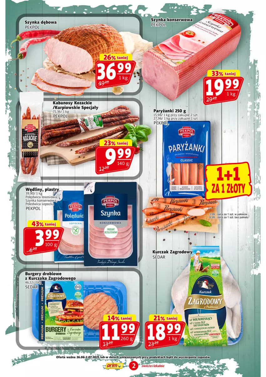 Gazetka promocyjna Prim Market - ważna 26.06 do 02.07.2025 - strona 2 - produkty: Burger, Kabanos, Kurczak, Pekpol, Polędwica, Przyprawy, Ser, Sos, Szynka, Top