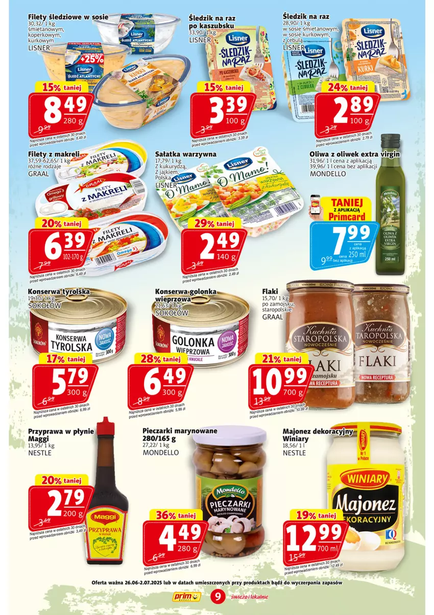 Gazetka promocyjna Prim Market - ważna 26.06 do 02.07.2025 - strona 9 - produkty: Dell, Fa, Flaki, Gra, Graal, Lisner, Maggi, Majonez, Oliwa, Piec, Przyprawa w płynie, Sałat, Sałatka, Sałatka warzywna, Ser, Sos, Winiary