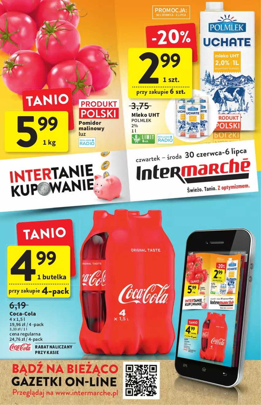 Gazetka promocyjna Intermarche - ważna 30.06 do 06.07.2022 - strona 1 - produkty: Coca-Cola, Mleko, POLMLEK, Pomidor malinowy