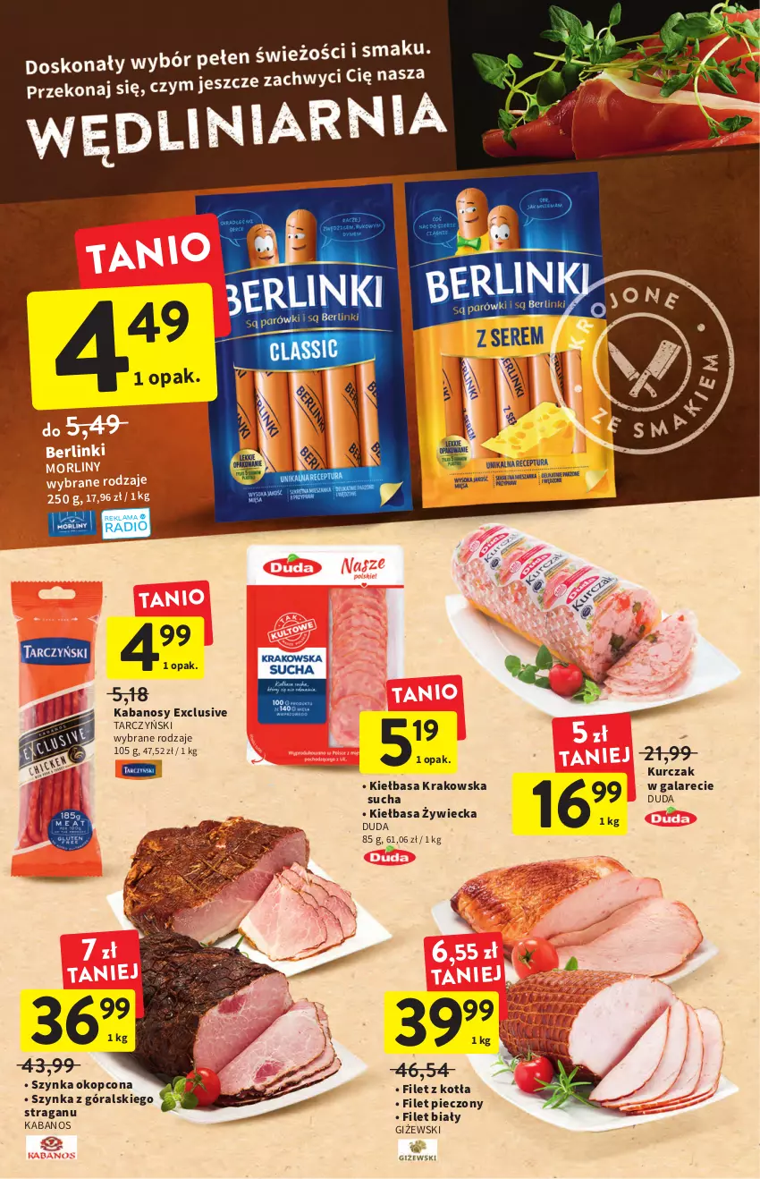 Gazetka promocyjna Intermarche - ważna 30.06 do 06.07.2022 - strona 16 - produkty: Berlinki, Duda, Gala, Kabanos, Kiełbasa, Kiełbasa krakowska, Kurczak, Morliny, Piec, Szynka, Tarczyński