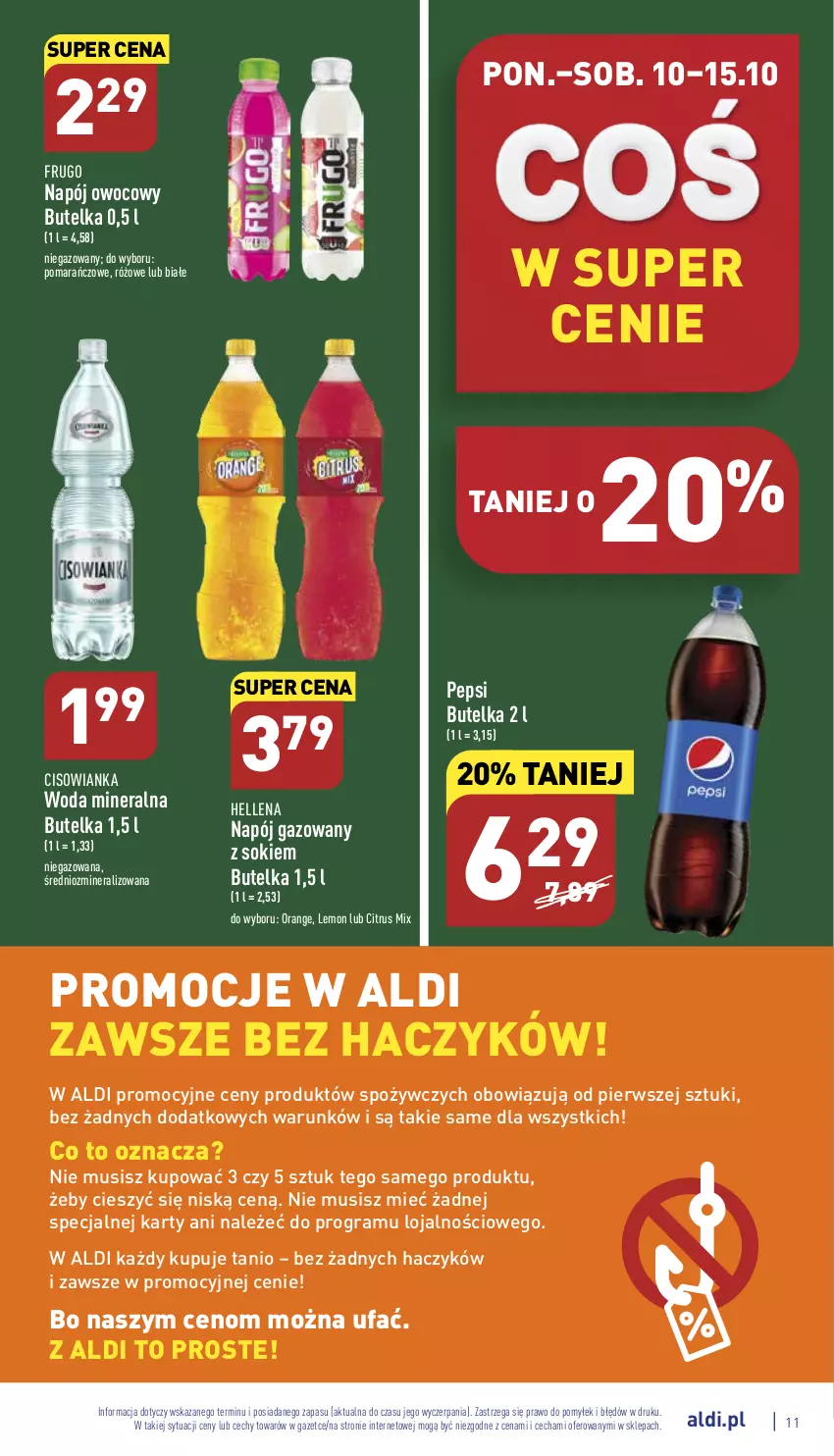 Gazetka promocyjna Aldi - Pełny katalog - ważna 10.10 do 15.10.2022 - strona 11 - produkty: Cisowianka, Fa, Gra, Haczyk, Hellena, Mus, Napój, Napój gazowany, O nas, Pepsi, Sok, Woda, Woda mineralna