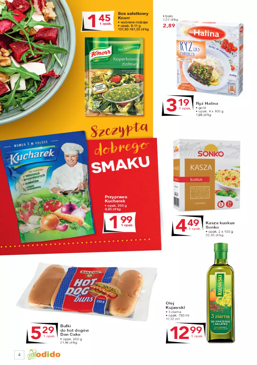 Gazetka promocyjna Odido - Super Oferty! - ważna 26.08 do 08.09.2022 - strona 4 - produkty: Bułki do hot dogów, Dan Cake, Fa, Hot dog, Kasza, Knorr, Kujawski, Kuskus, Olej, Ryż, Sałat, Sonko, Sos