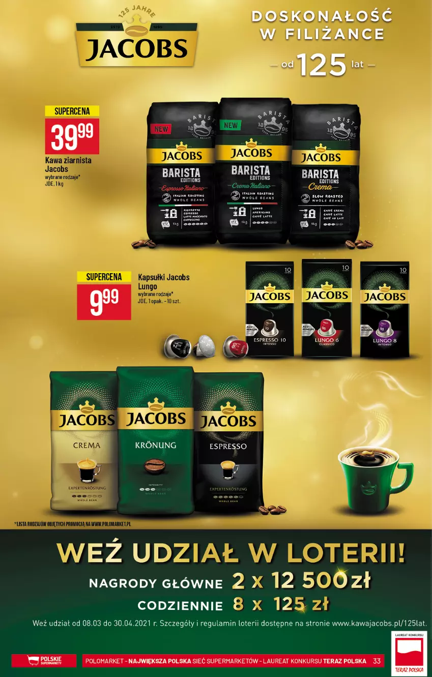 Gazetka promocyjna PoloMarket - Gazetka promocyjna  r - ważna 14.04 do 20.04.2021 - strona 33 - produkty: Jacobs, Kawa, Laur, Tera