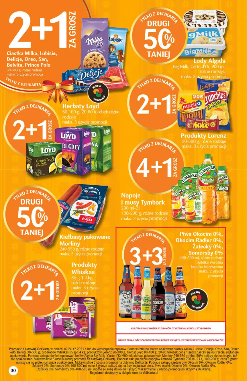 Gazetka promocyjna Delikatesy Centrum - Gazetka DC50 n. fresh - ważna 16.12 do 24.12.2021 - strona 30 - produkty: BelVita, Big Milk, Carte d'Or, Ciastka, Delicje, Gra, Koc, Lorenz, Loyd, Lubisie, Milka, Morliny, Mus, Napoje, Okocim, Oreo, Piec, Piwa, Prince Polo, Radler, Somersby, Stek, Tymbark, Whiskas