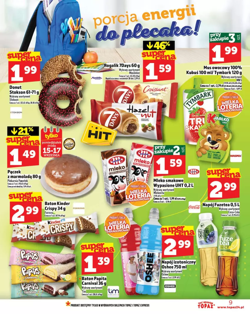 Gazetka promocyjna Topaz - Gazetka - ważna 11.09 do 17.09.2025 - strona 9 - produkty: Baton, Donut, Kinder, Kubuś, Mleko, Mleko smakowe, Mlekovita, Mola, Mus, Pączek, Top, Tymbark