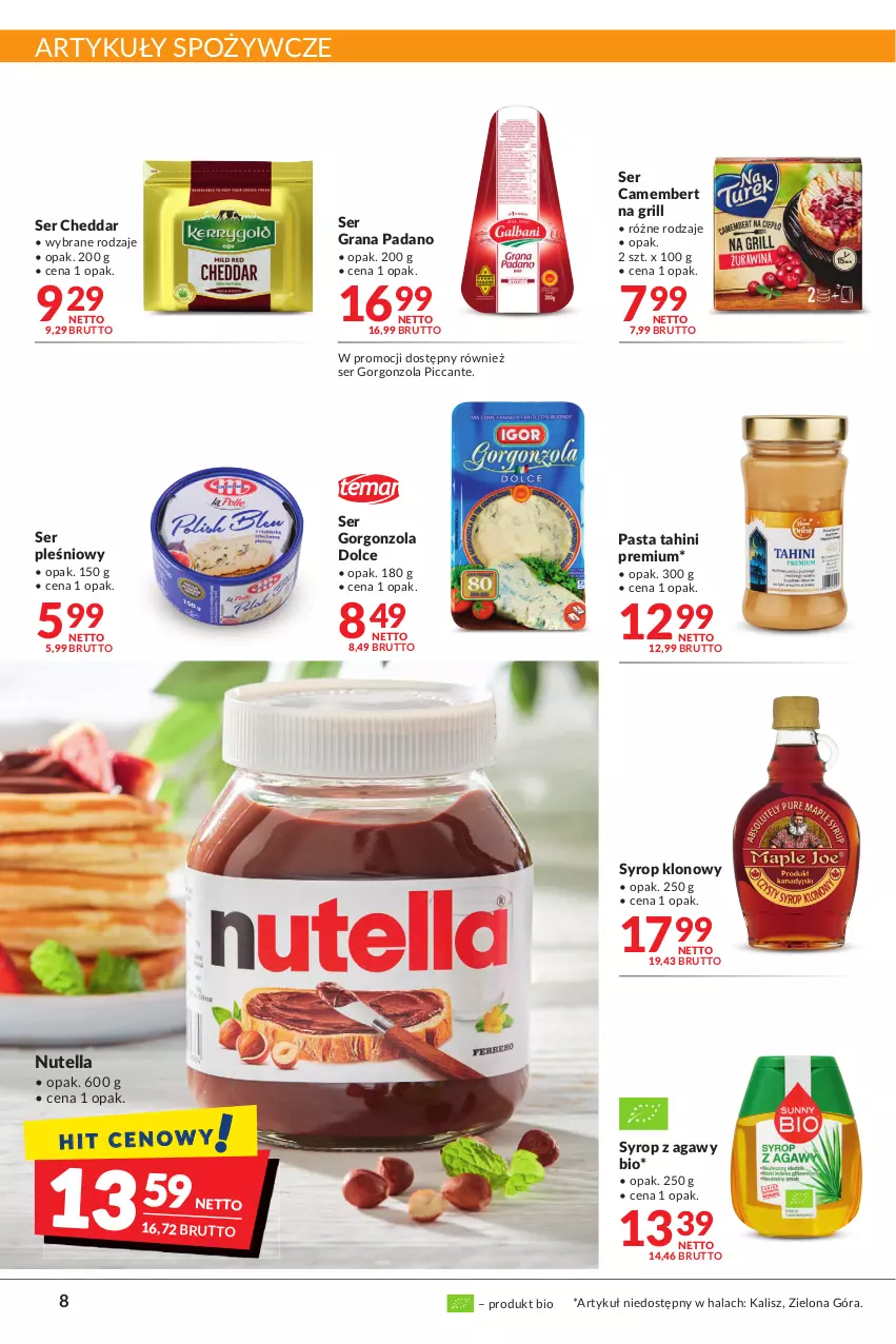 Gazetka promocyjna Makro - [Oferta promocyjna] Artykuły spożywcze i przemysłowe - ważna 31.05 do 13.06.2022 - strona 8 - produkty: Artykuły spożywcze, Camembert, Cheddar, Gorgonzola, Gra, Grill, Nutella, Ser, Ser pleśniowy, Syrop