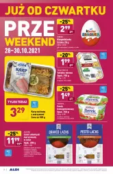 Gazetka promocyjna Aldi - Gazetka - ważna od 30.10 do 30.10.2021 - strona 24 - produkty: Sałatka, Warzywa, Sos, Ser, Mus, Piątnica, Karp, Tera, Serek homogenizowany, Sałat, Serek, Pesto, Kinder