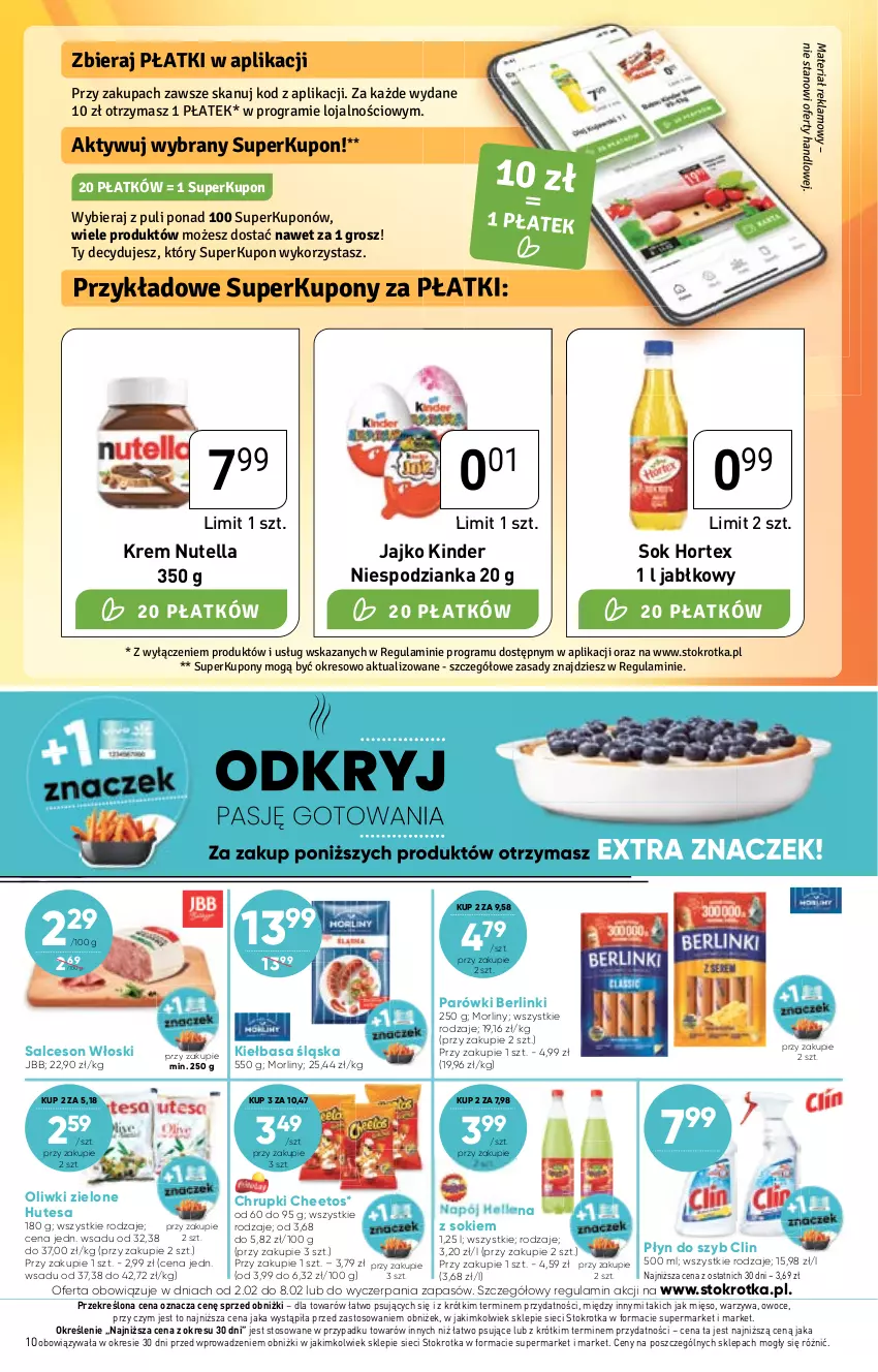 Gazetka promocyjna Stokrotka - Market - ważna 02.02 do 08.02.2023 - strona 10 - produkty: Berlinki, Cheetos, Chrupki, Clin, Gra, Hellena, Hortex, Kiełbasa, Kiełbasa śląska, Kinder, Mięso, Morliny, Napój, Nutella, Oliwki, Oliwki zielone, Owoce, Parówki, Płyn do szyb, Salceson, Sok, Warzywa