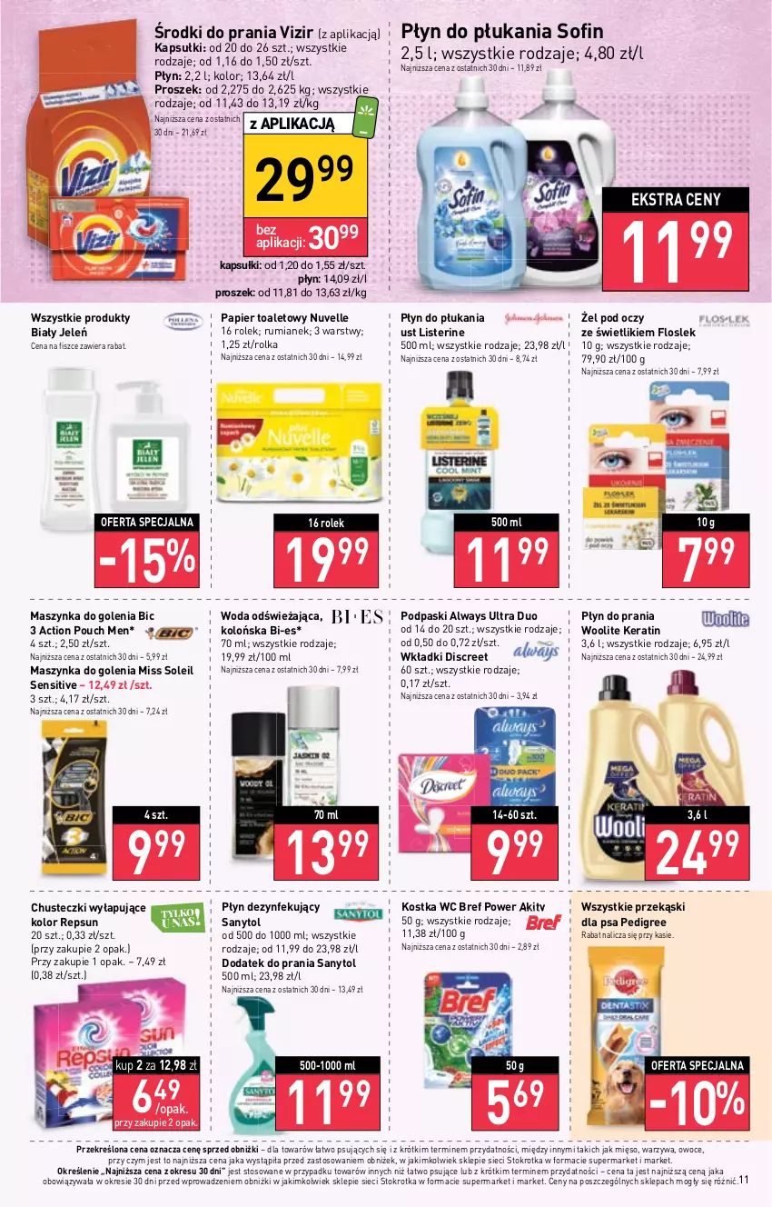 Gazetka promocyjna Stokrotka - Market - ważna 02.02 do 08.02.2023 - strona 11 - produkty: Always, Always Ultra, Biały Jeleń, BIC, Bref, Chusteczki, Discreet, Listerine, Maszynka, Maszynka do golenia, Mięso, Owoce, Papier, Papier toaletowy, Pedigree, Płyn do płukania, Płyn do prania, Podpaski, Przekąski dla psa, Rum, Sanytol, Szynka, Vizir, Warzywa, Wkładki, Woda, Woolite