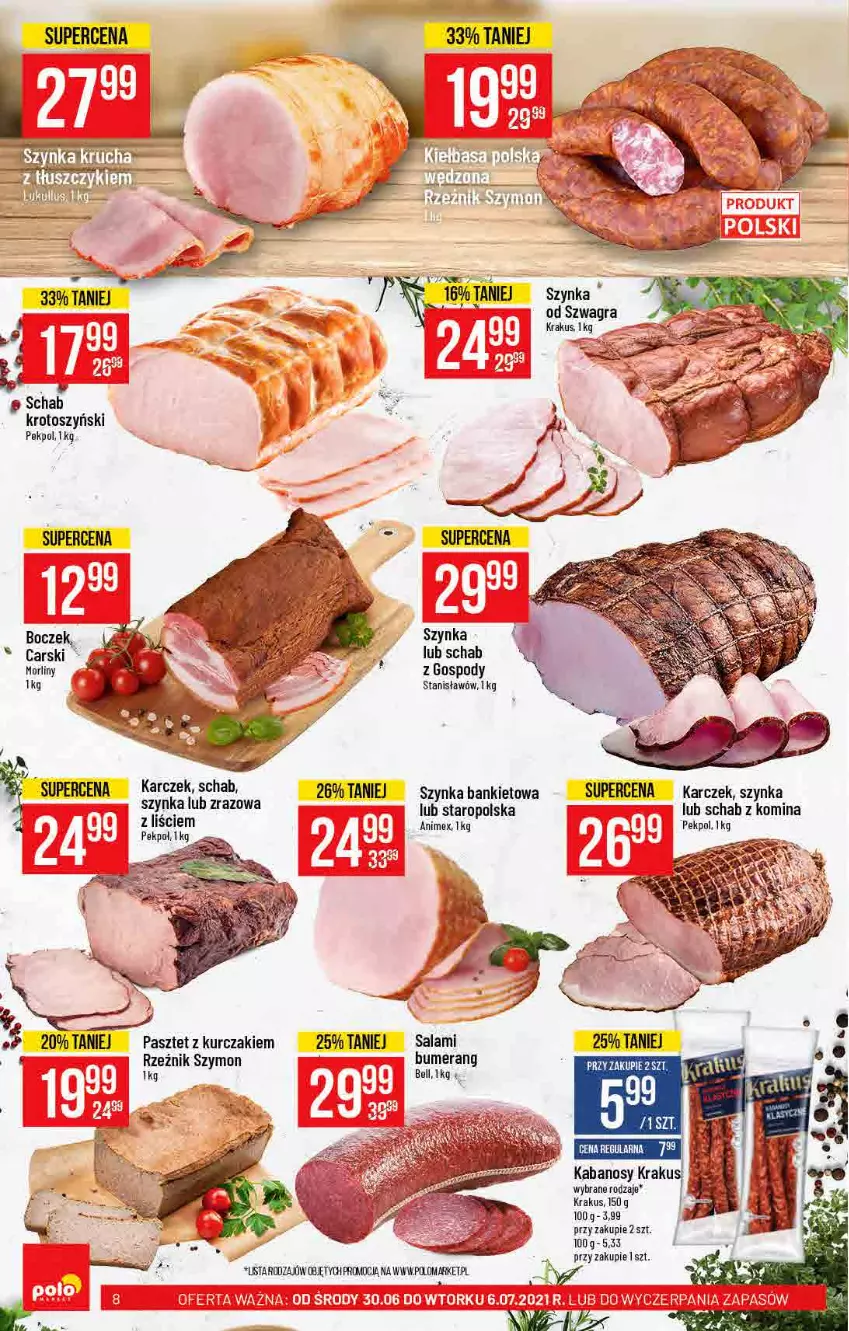 Gazetka promocyjna PoloMarket - Gazetka pomocyjna - ważna 30.06 do 06.07.2021 - strona 8 - produkty: Bell, Bumerang, Gra, Kiełbasa, Krakus, Kurczak, Morliny, Pasztet, Pekpol, Salami, Szynka