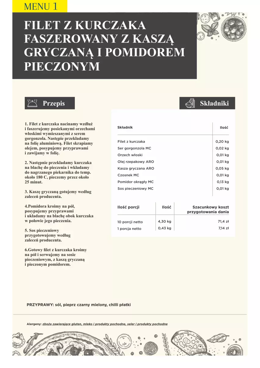 Gazetka promocyjna Makro - [Oferta specjalna] PrzyGOTUJ apetyczne menu! - ważna 01.03 do 31.03.2022 - strona 19 - produkty: Fa, Gorgonzola, Gry, Kasza, Kasza gryczana, Kosz, Kurczak, Mleko, Olej, Olej rzepakowy, Piec, Piekarnik, Pieprz, Por, Przyprawy, Ser, Sól, Sos, Sos pieczeniowy