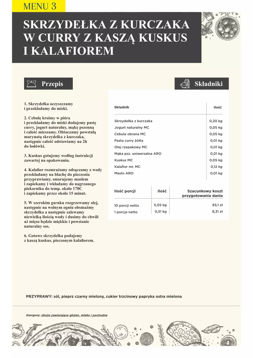 Gazetka promocyjna Makro - [Oferta specjalna] PrzyGOTUJ apetyczne menu! - ważna 01.03 do 31.03.2022 - strona 40 - produkty: Cebula, Cukier, Cukier trzcinowy, Jogurt, Jogurt naturalny, Kalafior, Kosz, Kurczak, Kuskus, Mąka, Masło, Mięso, Mleko, Olej, Olej rzepakowy, Papryka, Piec, Piekarnik, Pieprz, Por, Przyprawy, Skrzydełka z kurczaka, Sól, Sos